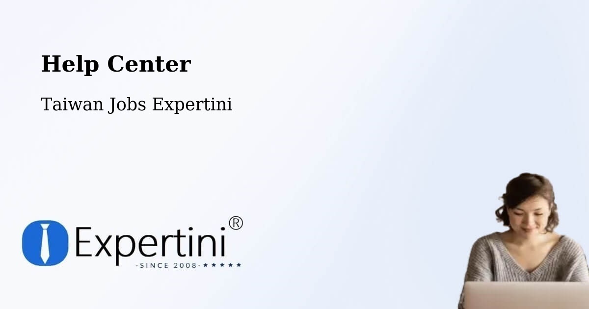 Help Center – Pizitou - Taiwan Jobs Expertini