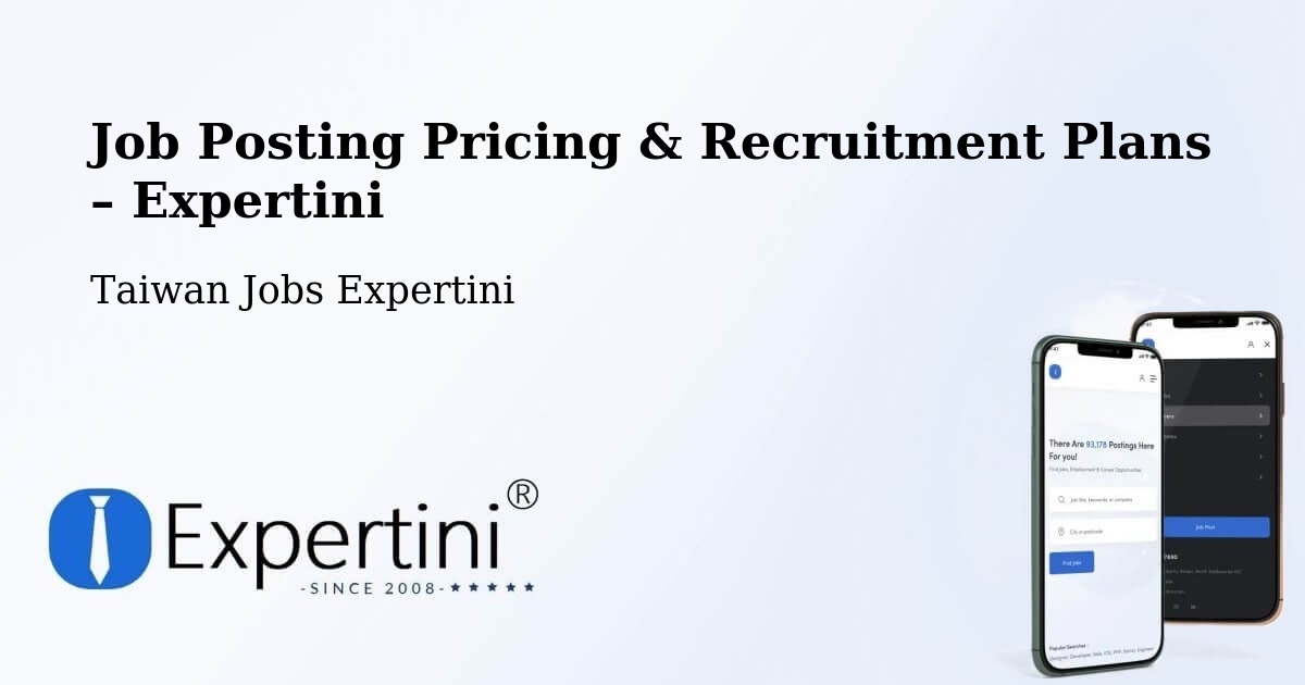Job Posting Pricing & Recruitment Plans – Pizitou - Pizitou, Taiwan Jobs Expertini